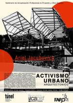 Afiches - Ciclo de Conferencias de Activismo Urbano